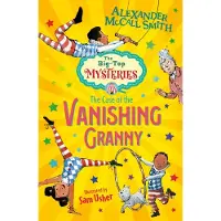 Alexander McCall Smith The Case of the Vanishing Granny