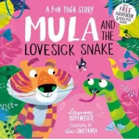Sweet Cherry Publishing Mula and the Lovesick Snake (Paperback)