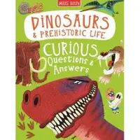 Bookoutlet Dinosaurs &amp; Prehistoric Life Curious Questions &amp; Answers