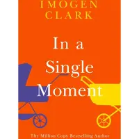 In a Single Moment