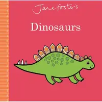 TEMPLAR PUBLISHING Jane Foster's Dinosaurs