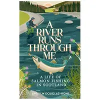 A River Runs Through Me