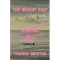 The Recent East