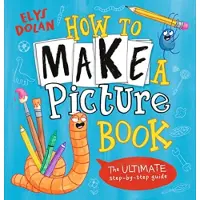 Bookoutlet How to Make a Picture Book