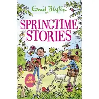 Enid Blyton Springtime Stories