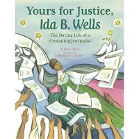 Bookoutlet Yours for Justice, Ida B. Wells