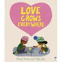 Barry Timms Love Grows Everywhere