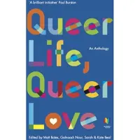 Queer Life, Queer Love