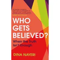 Who Gets Believed?