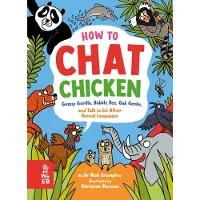 Bookoutlet How to Chat Chicken, Gossip Gorilla, Babble Bee, Gab Gecko and Talk in 66 Other Animal Languages