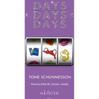 DAYS & DAYS & DAYS