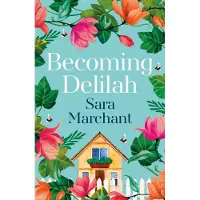 Becoming Delilah
