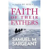 Faith of their Fathers