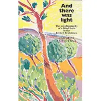 And There Was Light