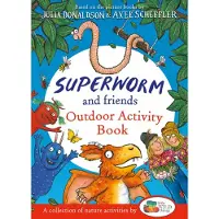 Julia Donaldson Superworm and Friends Outdoor Activity Book (Little Wild Things)