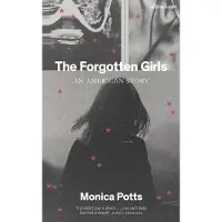The Forgotten Girls