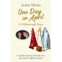 Bookoutlet One Day in April - A Hillsborough Story