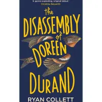 The Disassembly of Doreen Durand