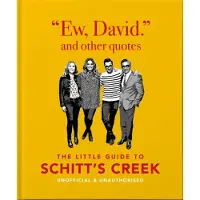 Ew, David, and Other Schitty Quotes