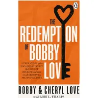 The Redemption of Bobby Love
