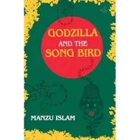 Godzilla and the Song Bird