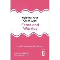Bookoutlet Helping Your Child with Fears and Worries 2nd Edition