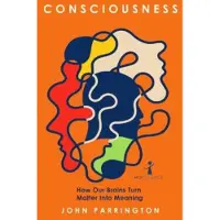 Consciousness