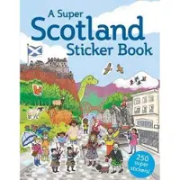Bookoutlet A Super Scotland Sticker Book