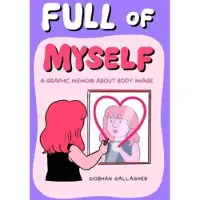 Full of Myself