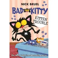 Bookoutlet Bad Kitty: Kitten Trouble (classic black-and-white edition)