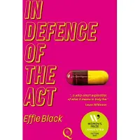 In Defence of the Act