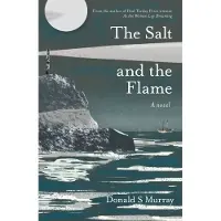 The Salt and the Flame