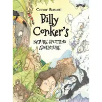Bookoutlet Billy Conker's Nature-Spotting Adventure