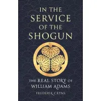 In the Service of the Shogun
