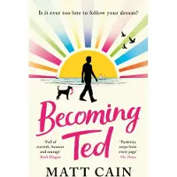 Becoming Ted