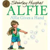 Shirley Hughes Alfie Gives A Hand