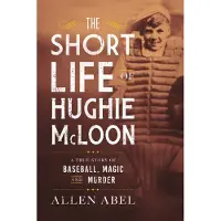 The Short Life of Hughie McLoon