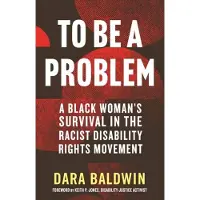To Be a Problem