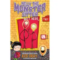 Kes Gray Nelly the Monster Sitter: The Hott Heds at No. 87