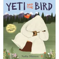 Nadia Shireen Yeti and the Bird