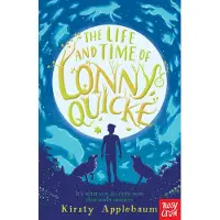 Kirsty Applebaum The Life and Time of Lonny Quicke