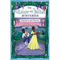 Bookoutlet The Lizzie and Belle Mysteries: Portraits and Poison