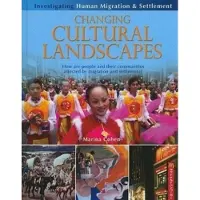 Bookoutlet Changing Cultural Landscapes: How Are People and Their Communities Affected by Migration and Settlement?