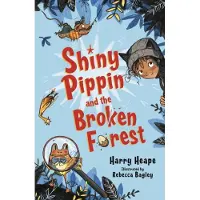 Bookoutlet Shiny Pippin and the Broken Forest
