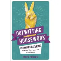 Outwitting Housework