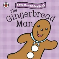 Bookoutlet The Gingerbread Man: Ladybird Touch and Feel Fairy Tales