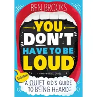 Ben Brooks You Don't Have to be Loud