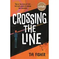 Hot Key Books Crossing the Line: Winner of the Yoto Carnegie Shadowers Choice Award