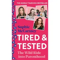 Tired and Tested