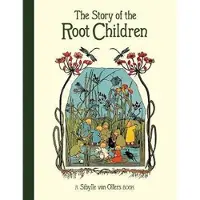 Bookoutlet The Story of the Root Children